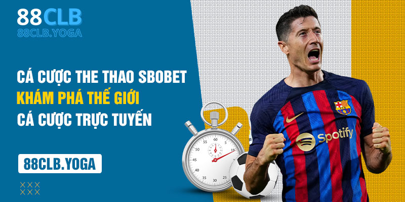 cá cược thể thao sbobet