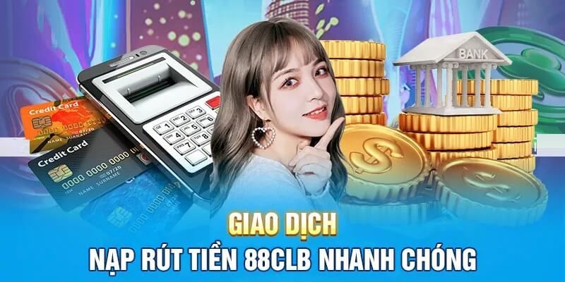 Trình tự các bước rút tiền 88CLB chuẩn